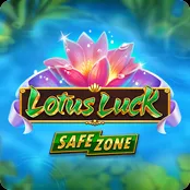 Newgame lotus luck safe zone